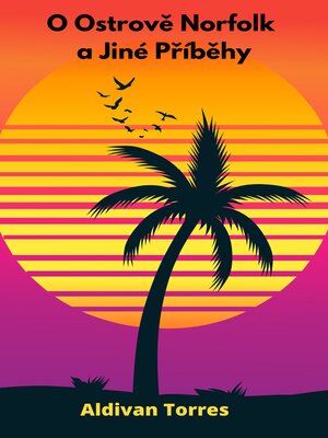 cover image of O Ostrově Norfolk a Jiné Příběhy